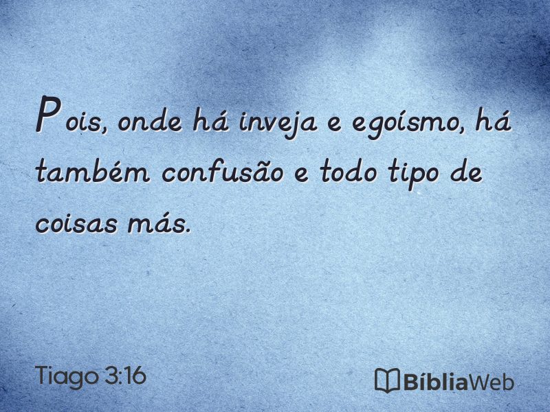 Tiago 3:16 em imagem para compartilhar
