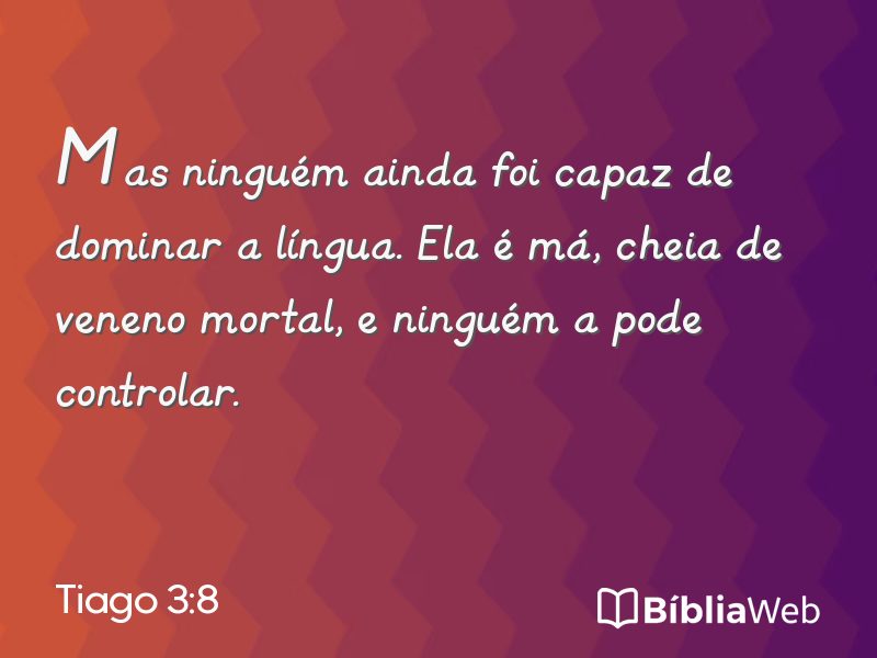 Tiago 3:8 em imagem para compartilhar
