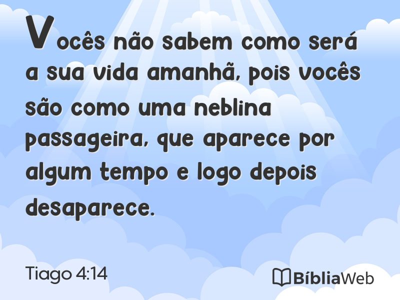 Tiago 4:14 em imagem para compartilhar