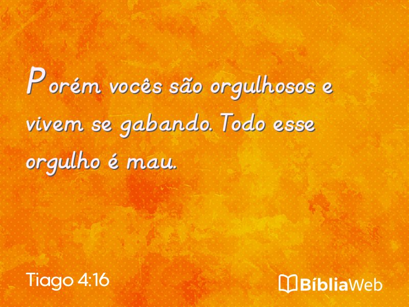 Tiago 4:16 em imagem para compartilhar
