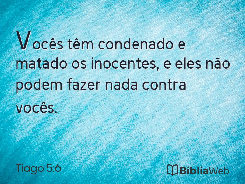 Tiago 5:6 em imagem para compartilhar