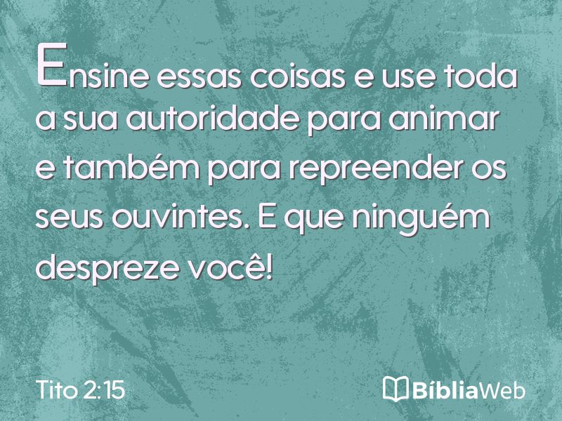 Tito 2:15 em imagem para compartilhar