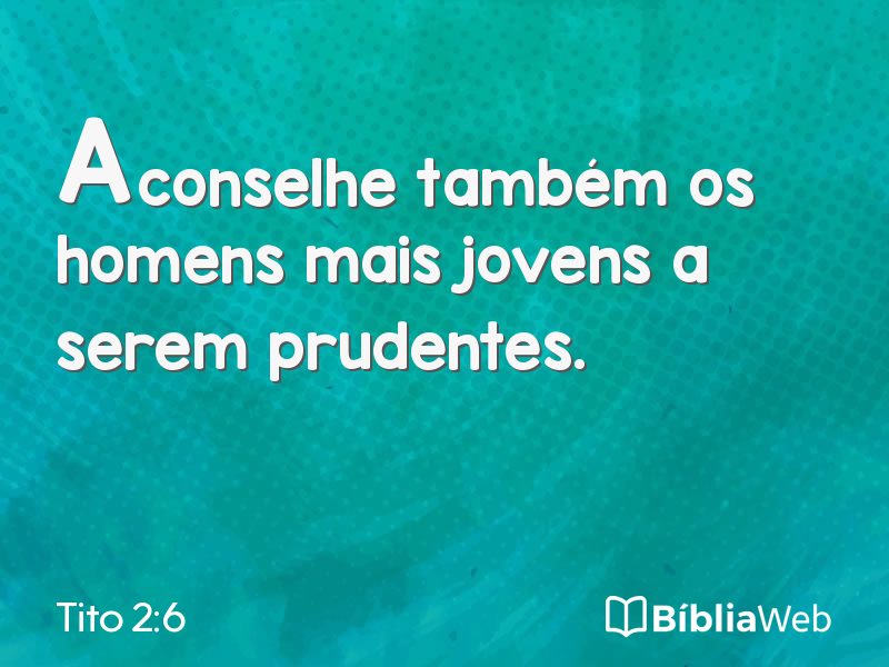 Tito 2:6 em imagem para compartilhar