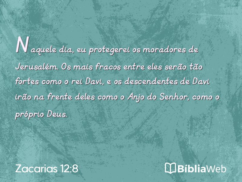 Zacarias 12:8 em imagem para compartilhar