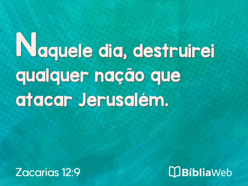 Zacarias 12:9 em imagem para compartilhar