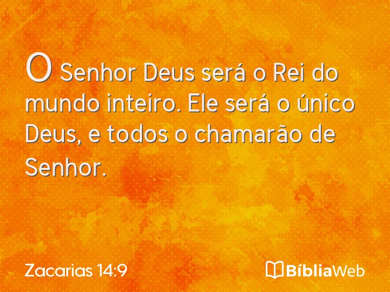 Zacarias 14:9 em imagem para compartilhar