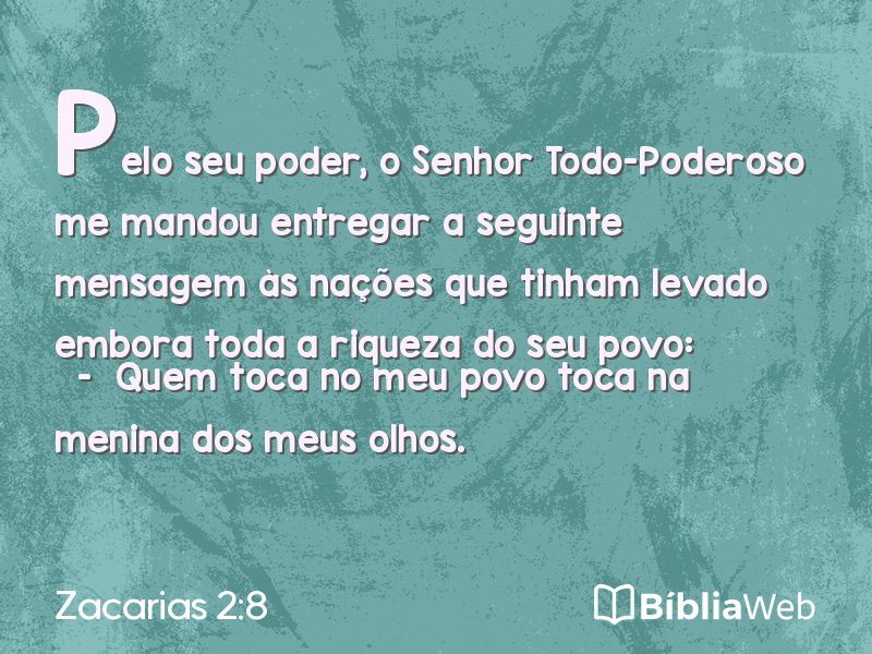 Zacarias 2:8 em imagem para compartilhar