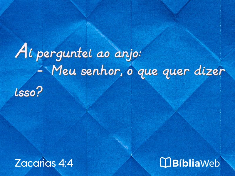 Zacarias 4:4 em imagem para compartilhar