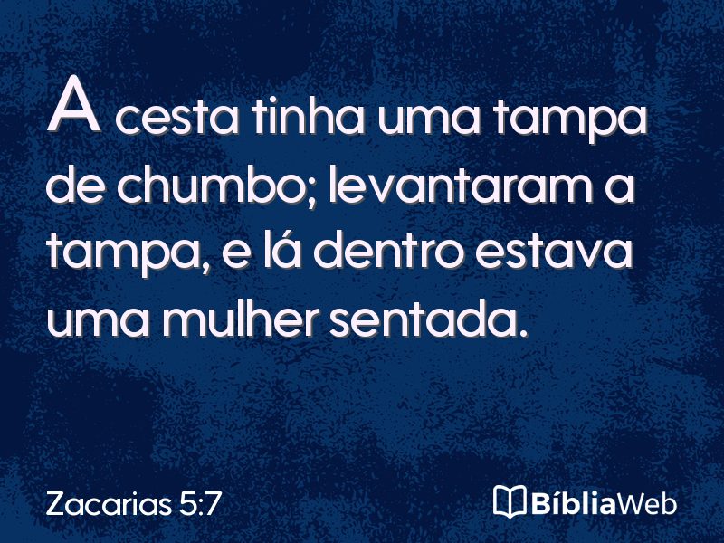 Zacarias 5:7 em imagem para compartilhar