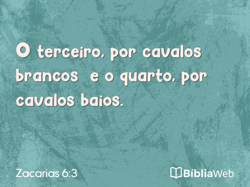 Zacarias 6:3 em imagem para compartilhar