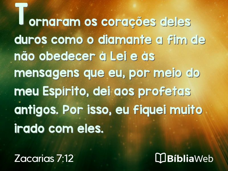 Zacarias 7:12 em imagem para compartilhar