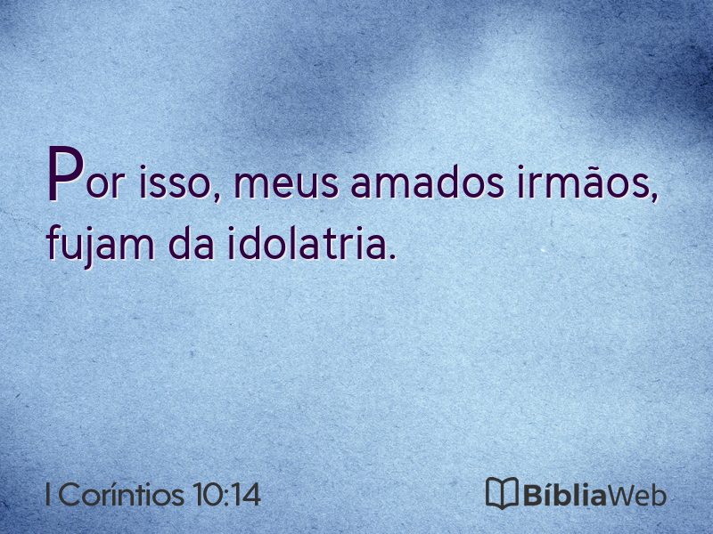 I Coríntios 10:14 em imagem para compartilhar