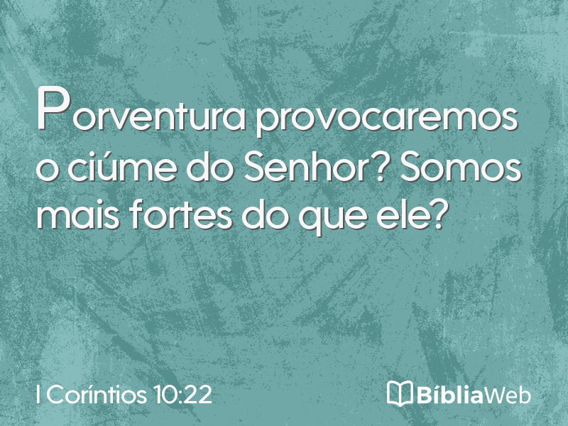 I Coríntios 10:22 em imagem para compartilhar