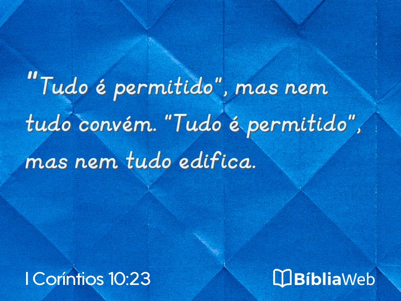 I Coríntios 10:23 em imagem para compartilhar