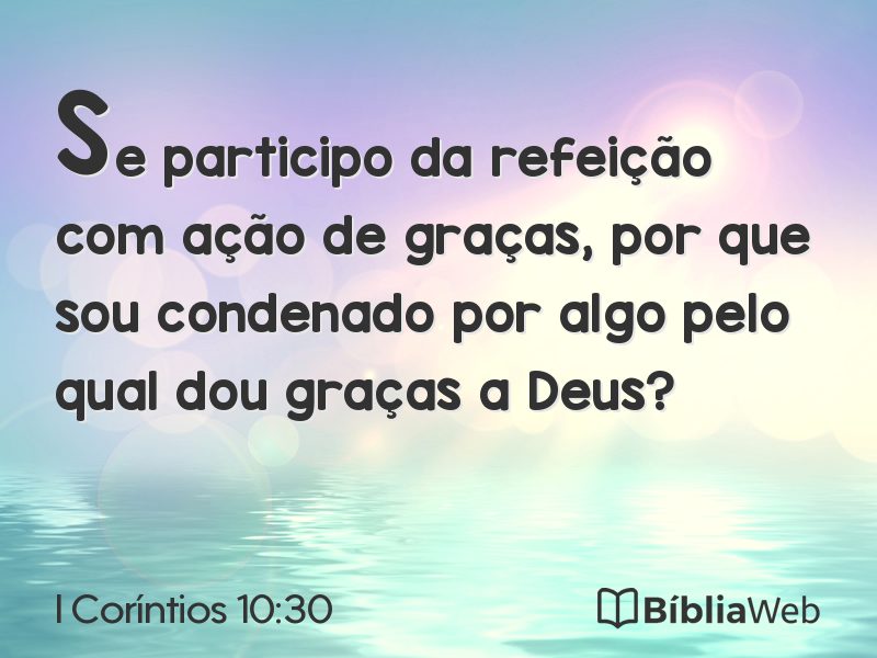 I Coríntios 10:30 em imagem para compartilhar