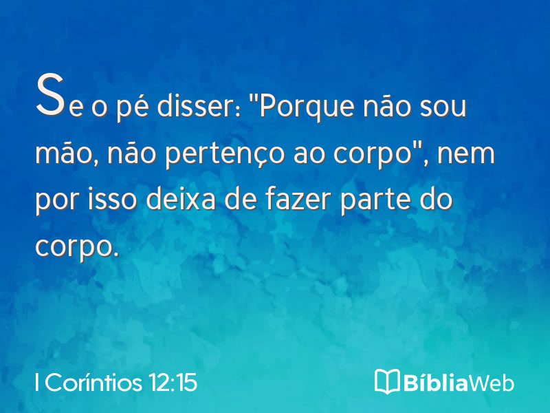 I Coríntios 12:15 em imagem para compartilhar