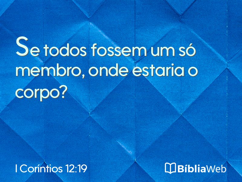 I Coríntios 12:19 em imagem para compartilhar