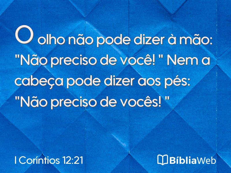 I Coríntios 12:21 em imagem para compartilhar
