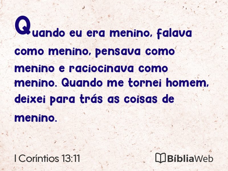 I Coríntios 13:11 em imagem para compartilhar
