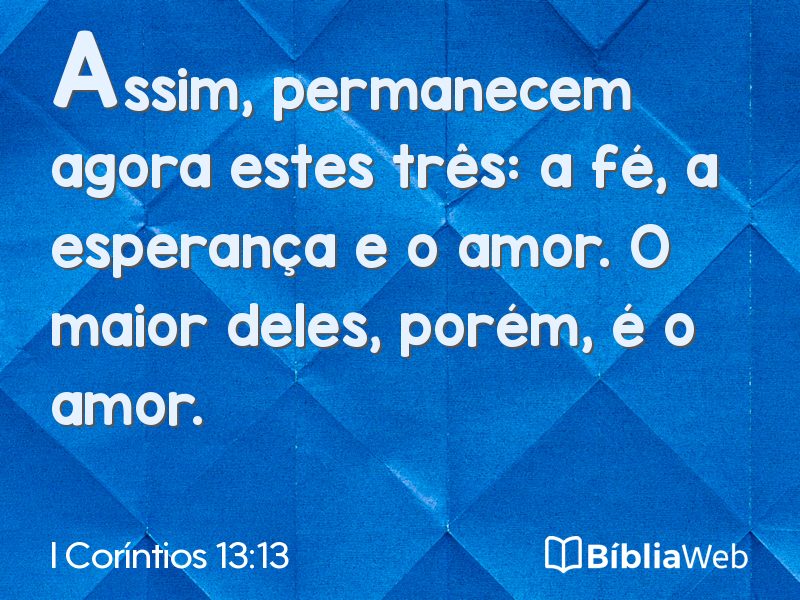 I Coríntios 13:13 em imagem para compartilhar