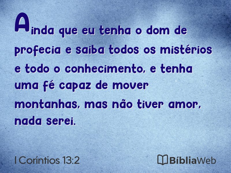 I Coríntios 13:2 em imagem para compartilhar