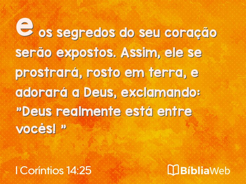 I Coríntios 14:25 em imagem para compartilhar