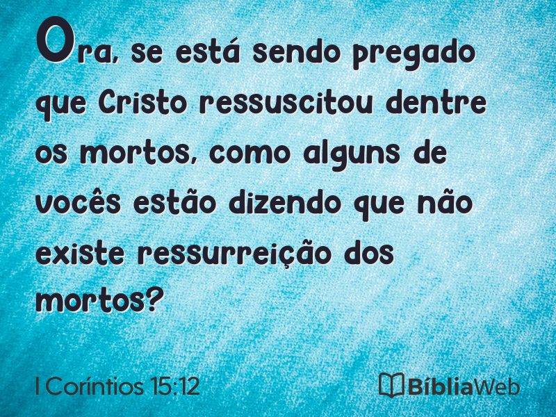 I Coríntios 15:12 em imagem para compartilhar