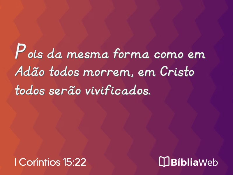 I Coríntios 15:22 em imagem para compartilhar