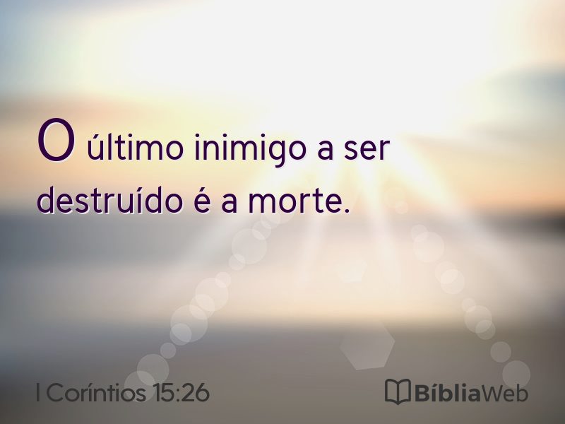 I Coríntios 15:26 em imagem para compartilhar