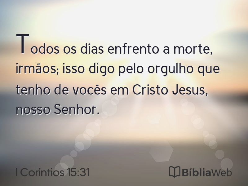 I Coríntios 15:31 em imagem para compartilhar