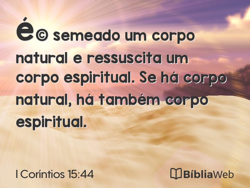 I Coríntios 15:44 em imagem para compartilhar