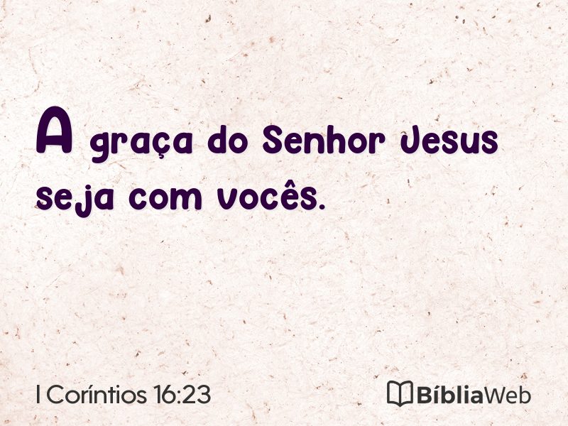 I Coríntios 16:23 em imagem para compartilhar