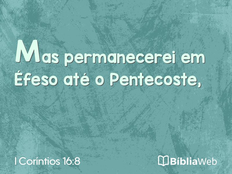 I Coríntios 16:8 em imagem para compartilhar