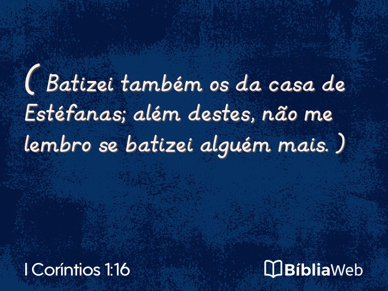 I Coríntios 1:16 em imagem para compartilhar