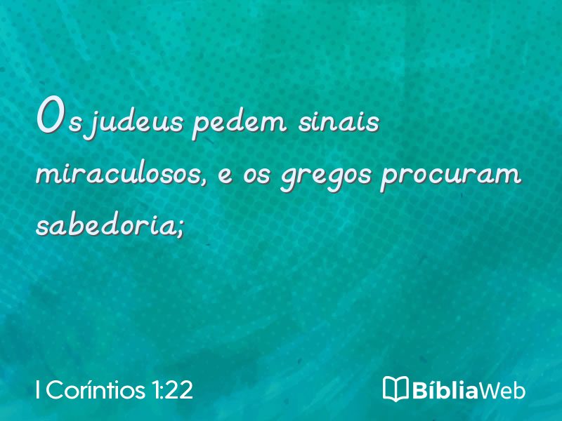 I Coríntios 1:22 em imagem para compartilhar