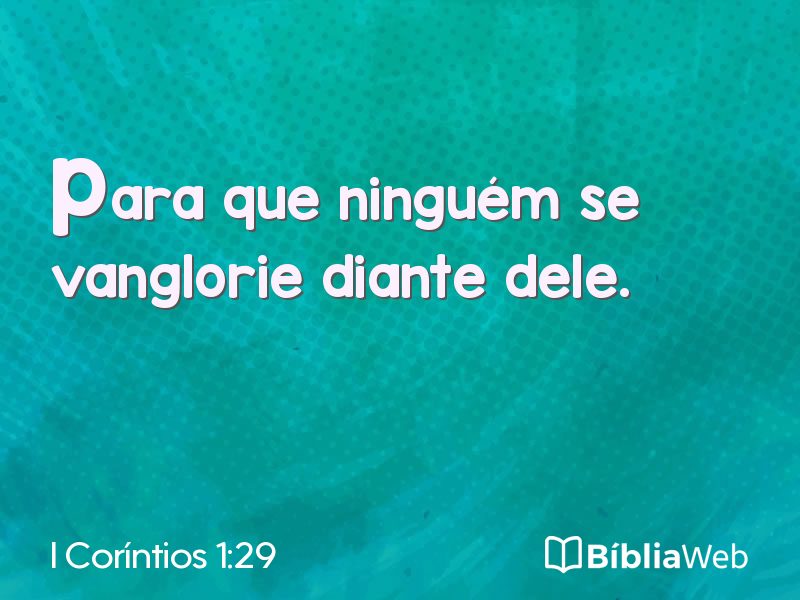 I Coríntios 1:29 em imagem para compartilhar