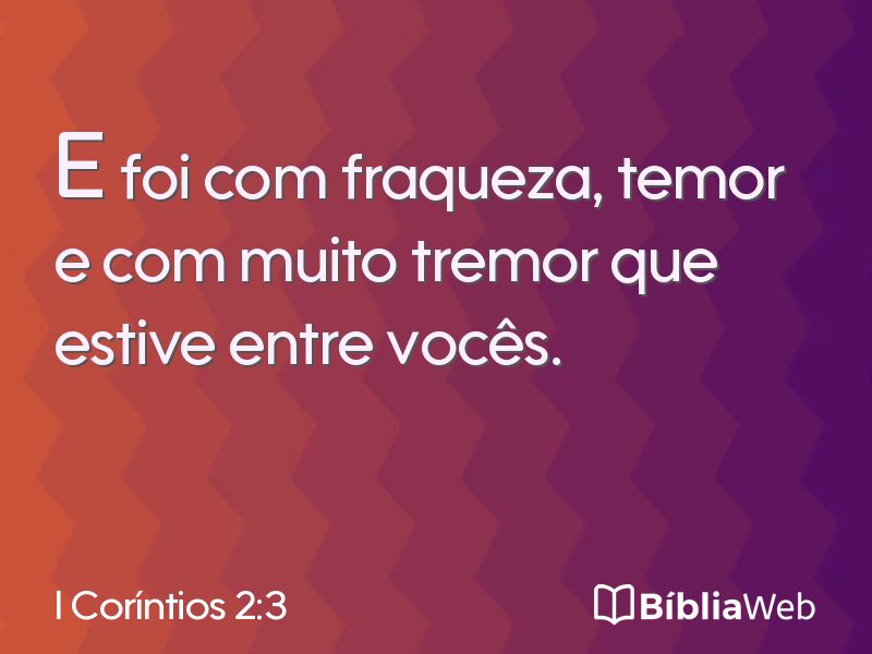 I Coríntios 2:3 em imagem para compartilhar