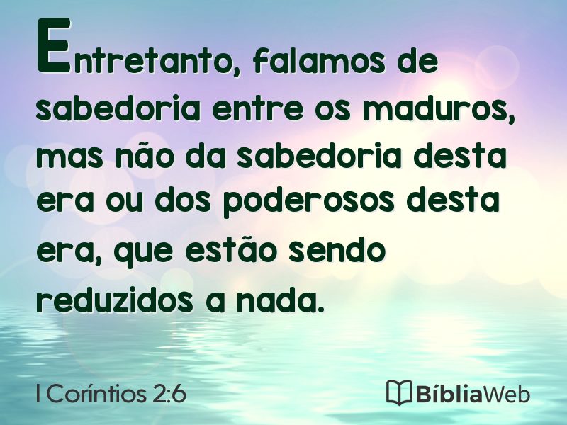 I Coríntios 2:6 em imagem para compartilhar
