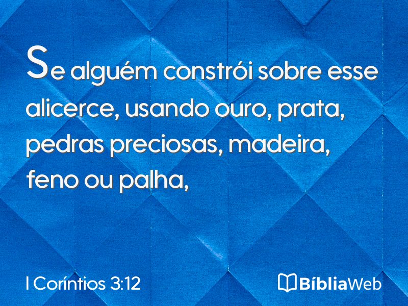 I Coríntios 3:12 em imagem para compartilhar