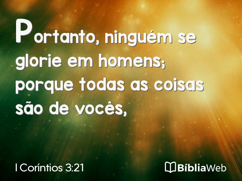 I Coríntios 3:21 em imagem para compartilhar