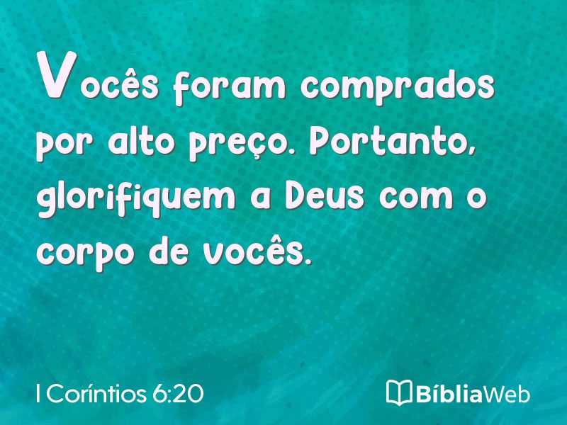 I Coríntios 6:20 em imagem para compartilhar