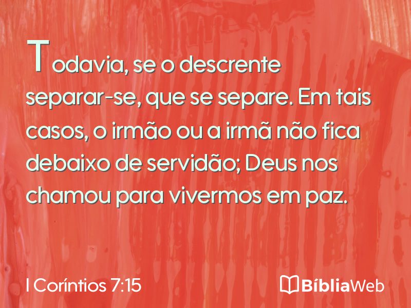 I Coríntios 7:15 em imagem para compartilhar