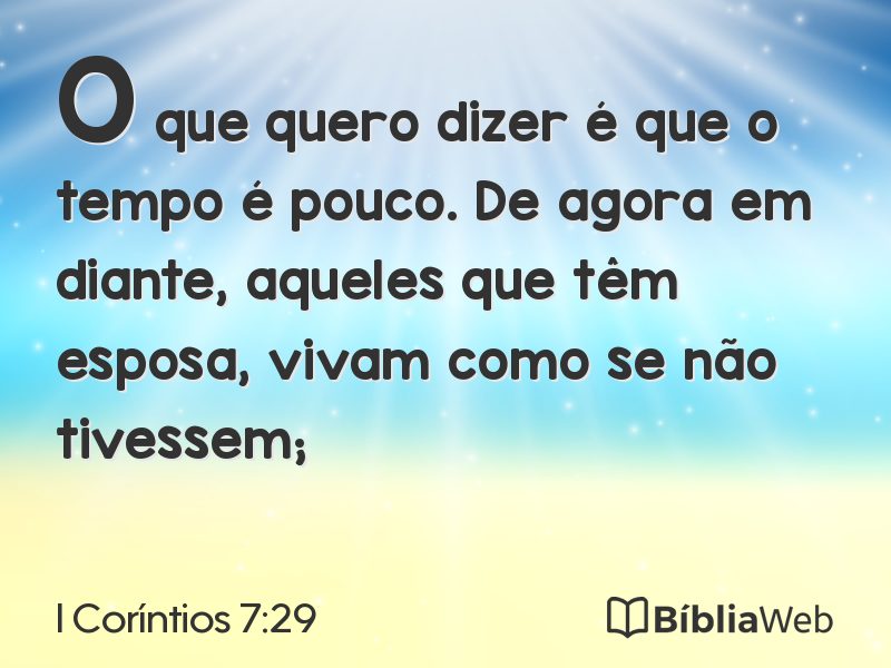 I Coríntios 7:29 em imagem para compartilhar