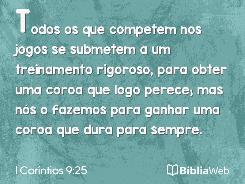 I Coríntios 9:25 em imagem para compartilhar