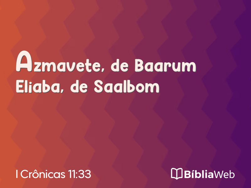 I Crônicas 11:33 em imagem para compartilhar