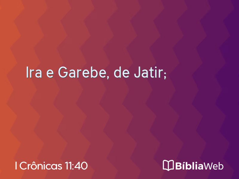 I Crônicas 11:40 em imagem para compartilhar