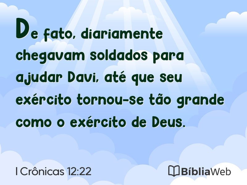 I Crônicas 12:22 em imagem para compartilhar