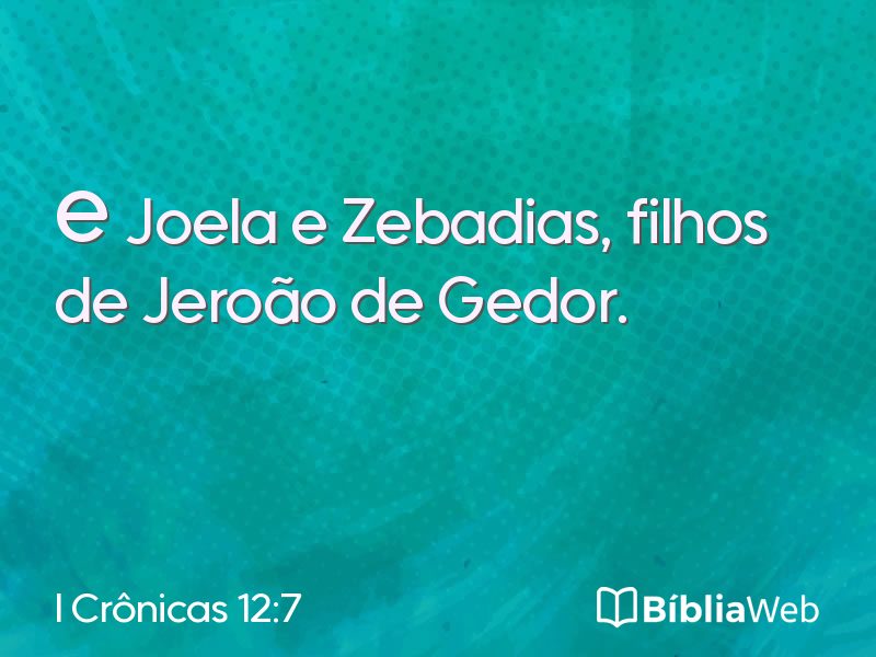 I Crônicas 12:7 em imagem para compartilhar