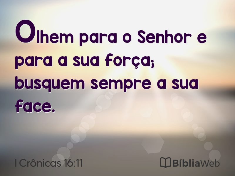 I Crônicas 16:11 em imagem para compartilhar