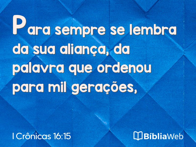 I Crônicas 16:15 em imagem para compartilhar